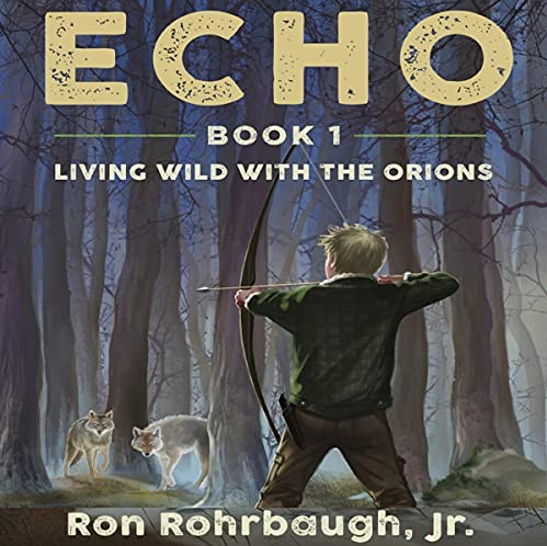 Echo: Living Wild with the Orions